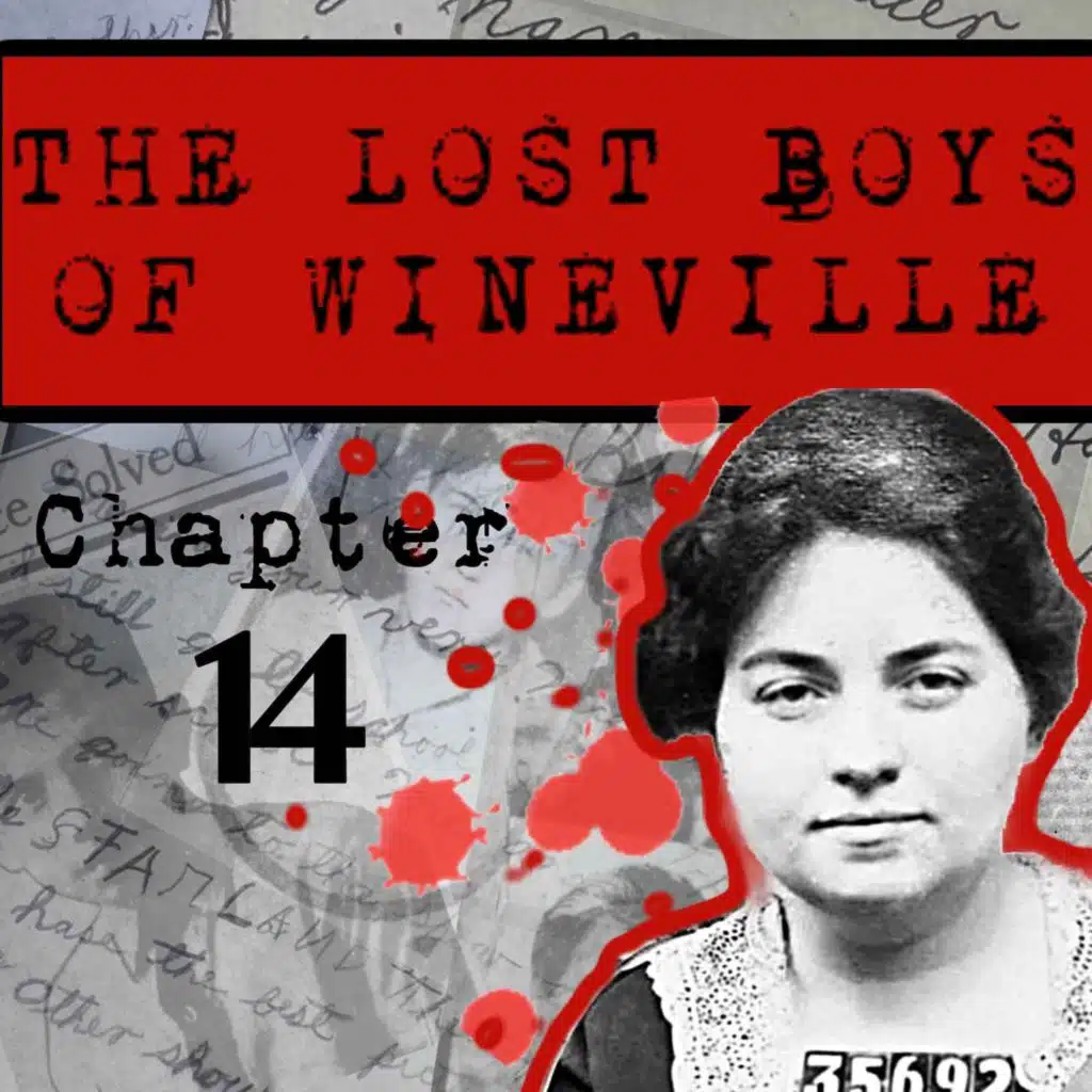 The Lost Boys Of Wineville / Chapter 14