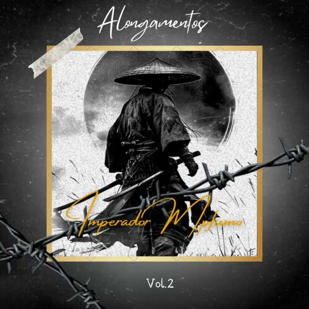 Alongamentos, Vol. 2