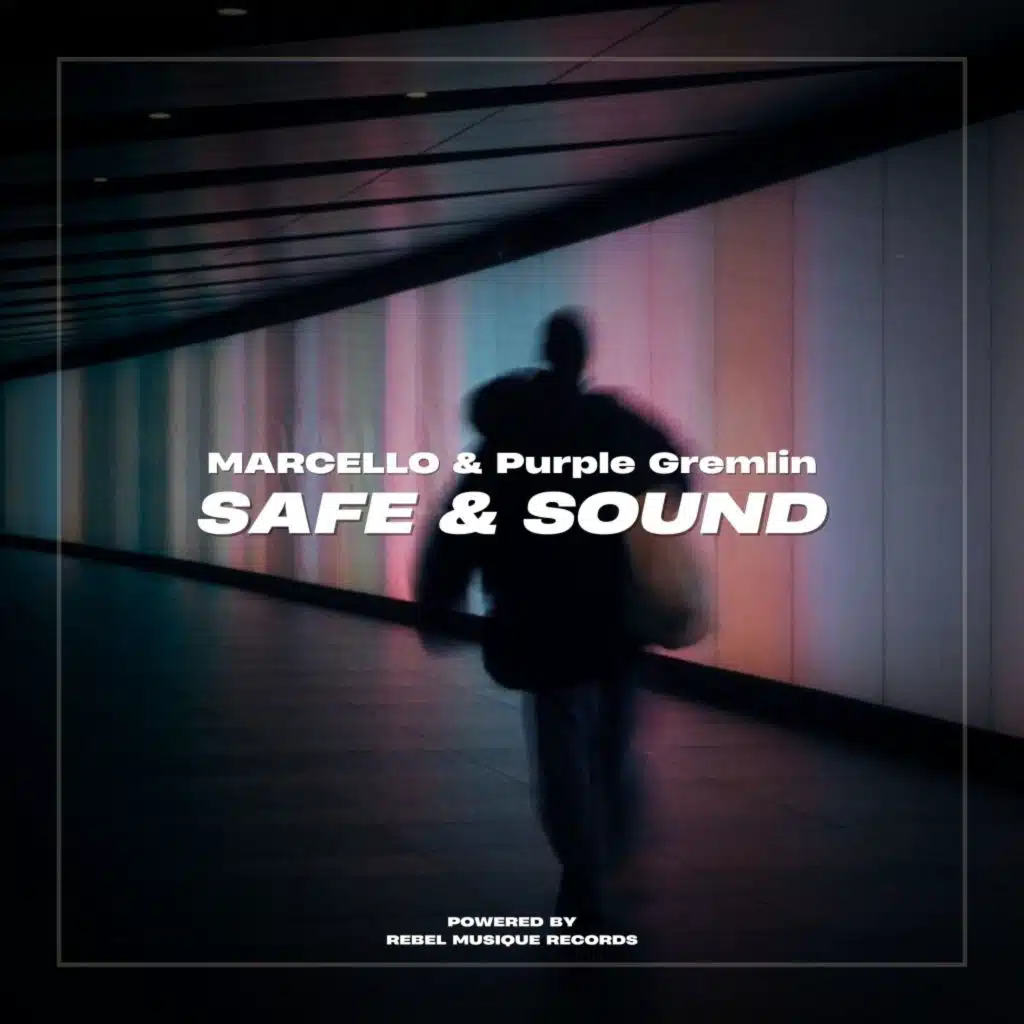 Safe & Sound