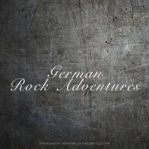German Rock Adventures (Dusty & Groovy - Adventures Of A Record Collection)