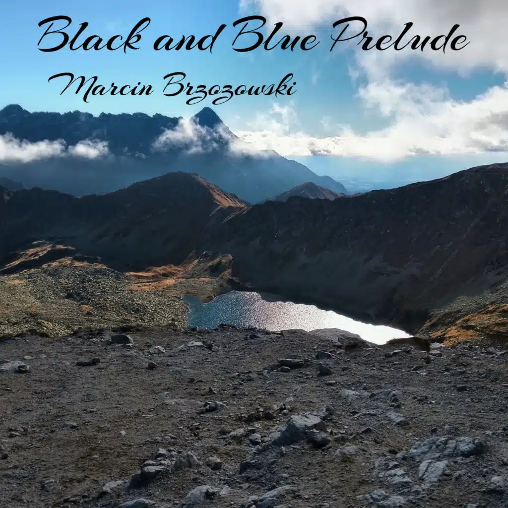 Black and Blue Prelude