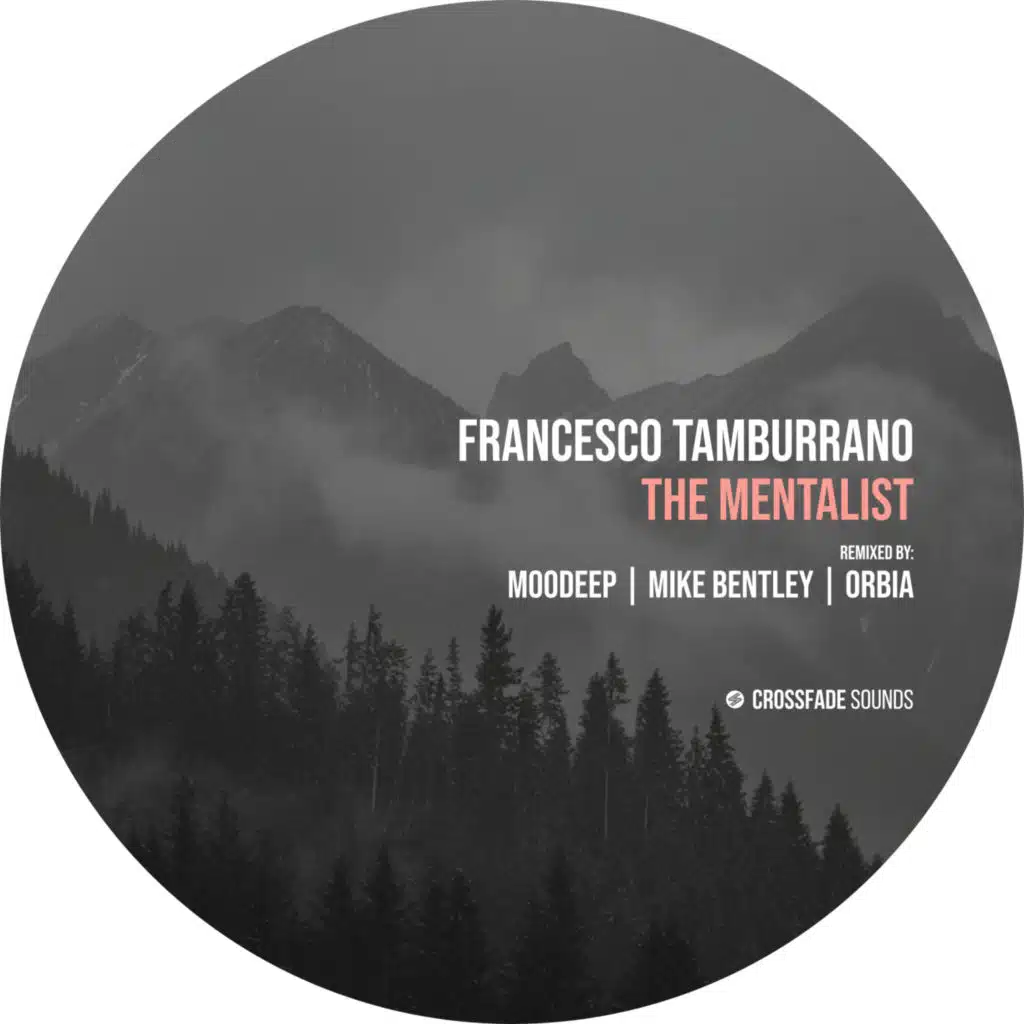 Francesco Tamburrano, Moodeep & Mike Bentley