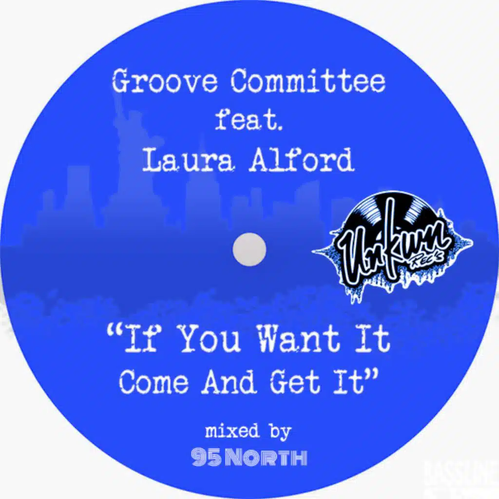 If You Want It, Come and Get It (feat. Laura Alford)