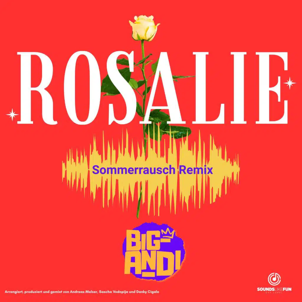 Rosalie (Sommerrausch Remix)