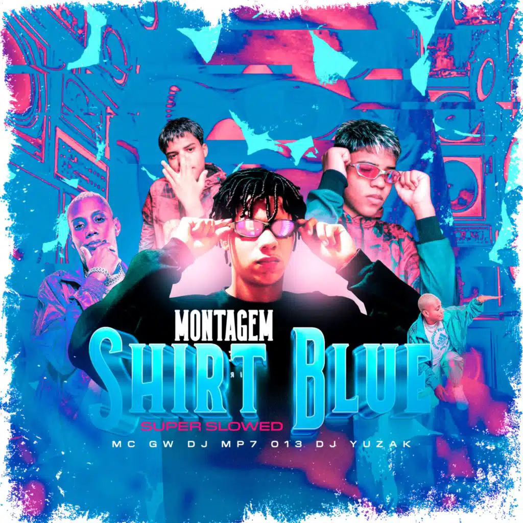 MONTAGEM SHIRT BLUE (SUPER SLOWED)