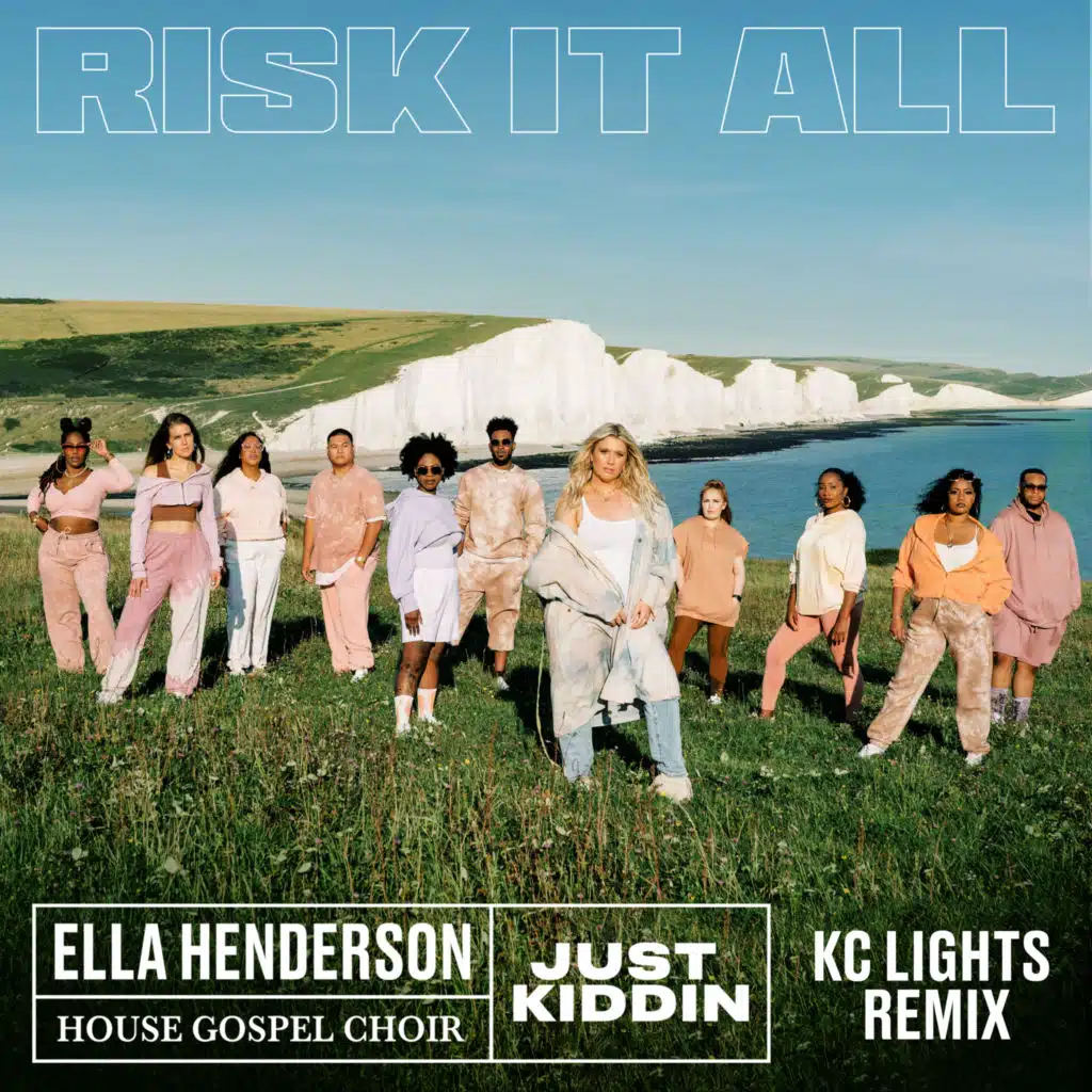 Ella Henderson, House Gospel Choir & Just Kiddin