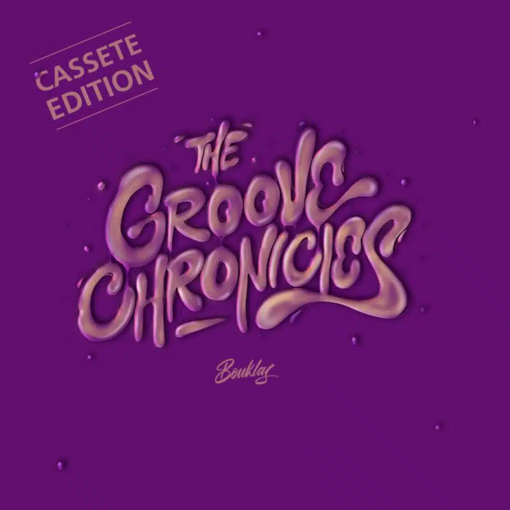 The Groove Chronicles (Cassete Edition)