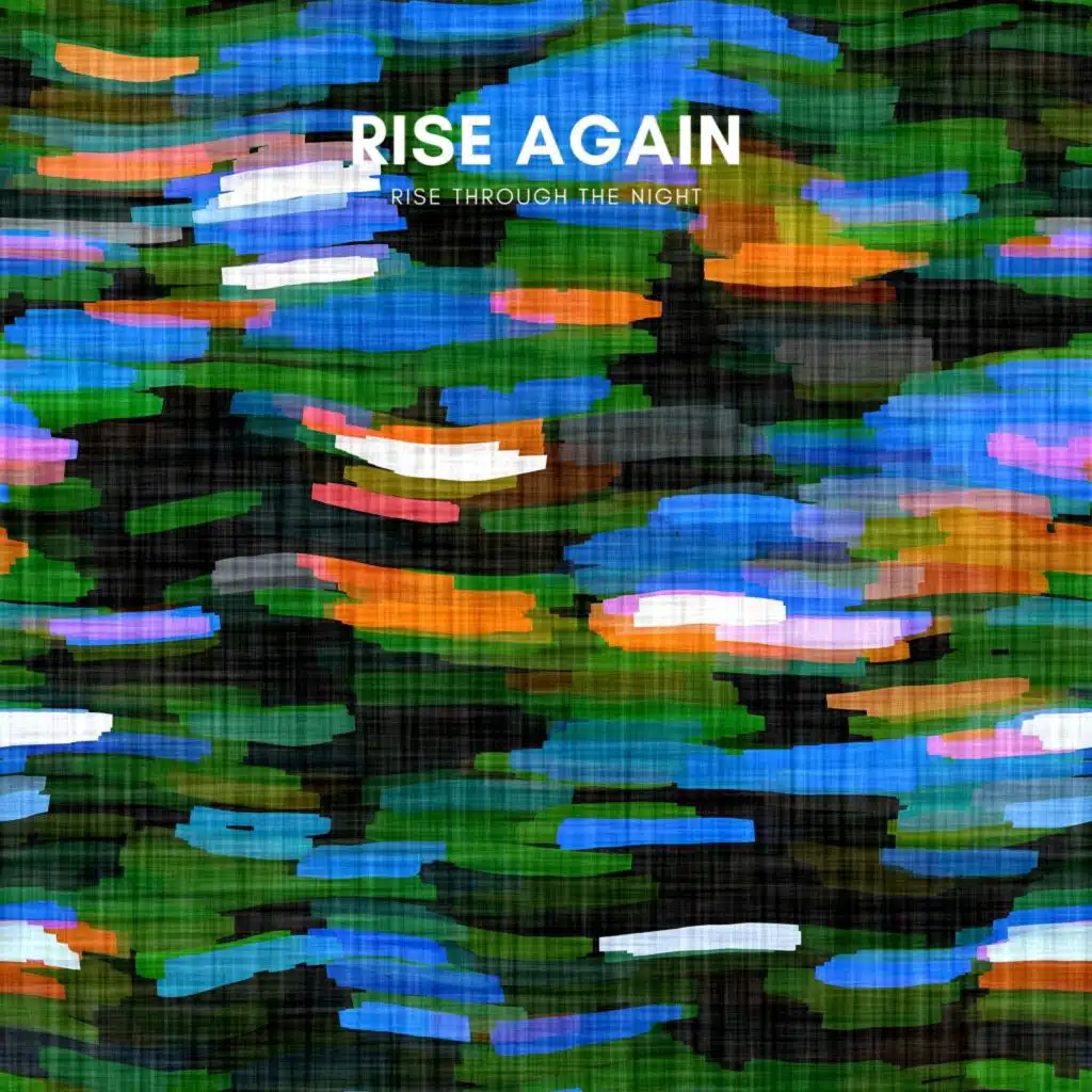 Rise Again