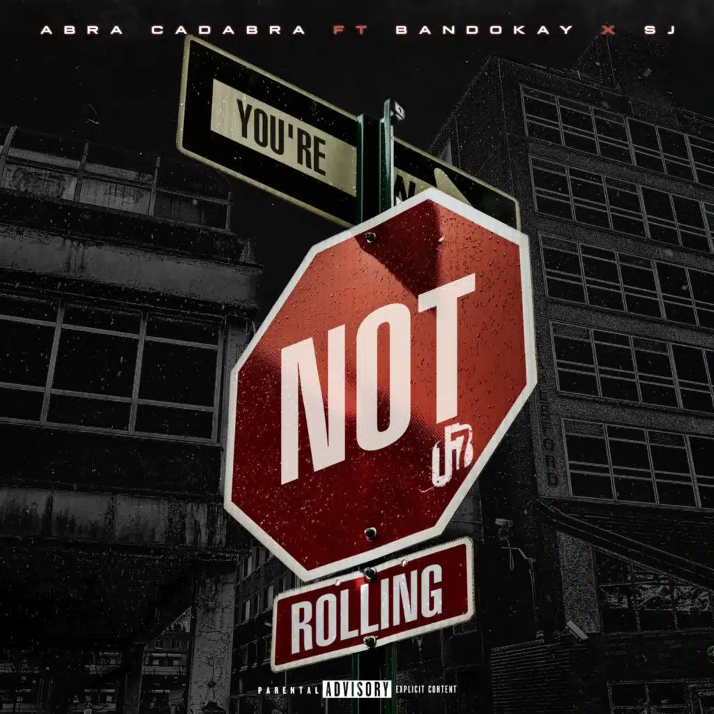 You're Not Rolling (Remix) [feat. Bandokay & SJ]