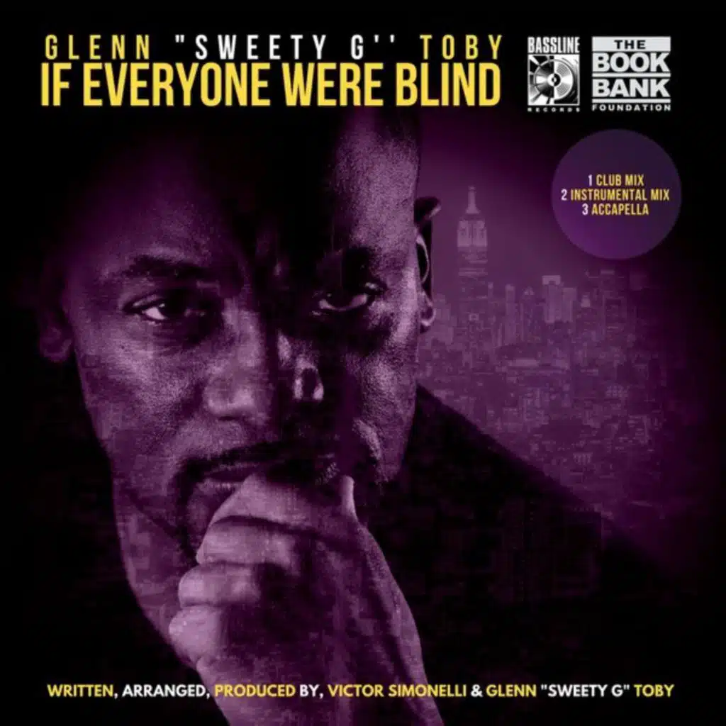 If Everyone Were Blind (Accapella)