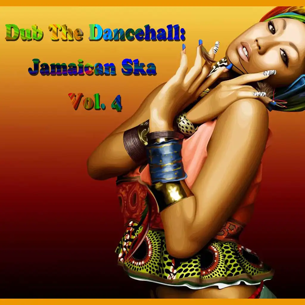 Dub The Dancehall: Jamaican Ska, Vol. 4 (Original Ska)