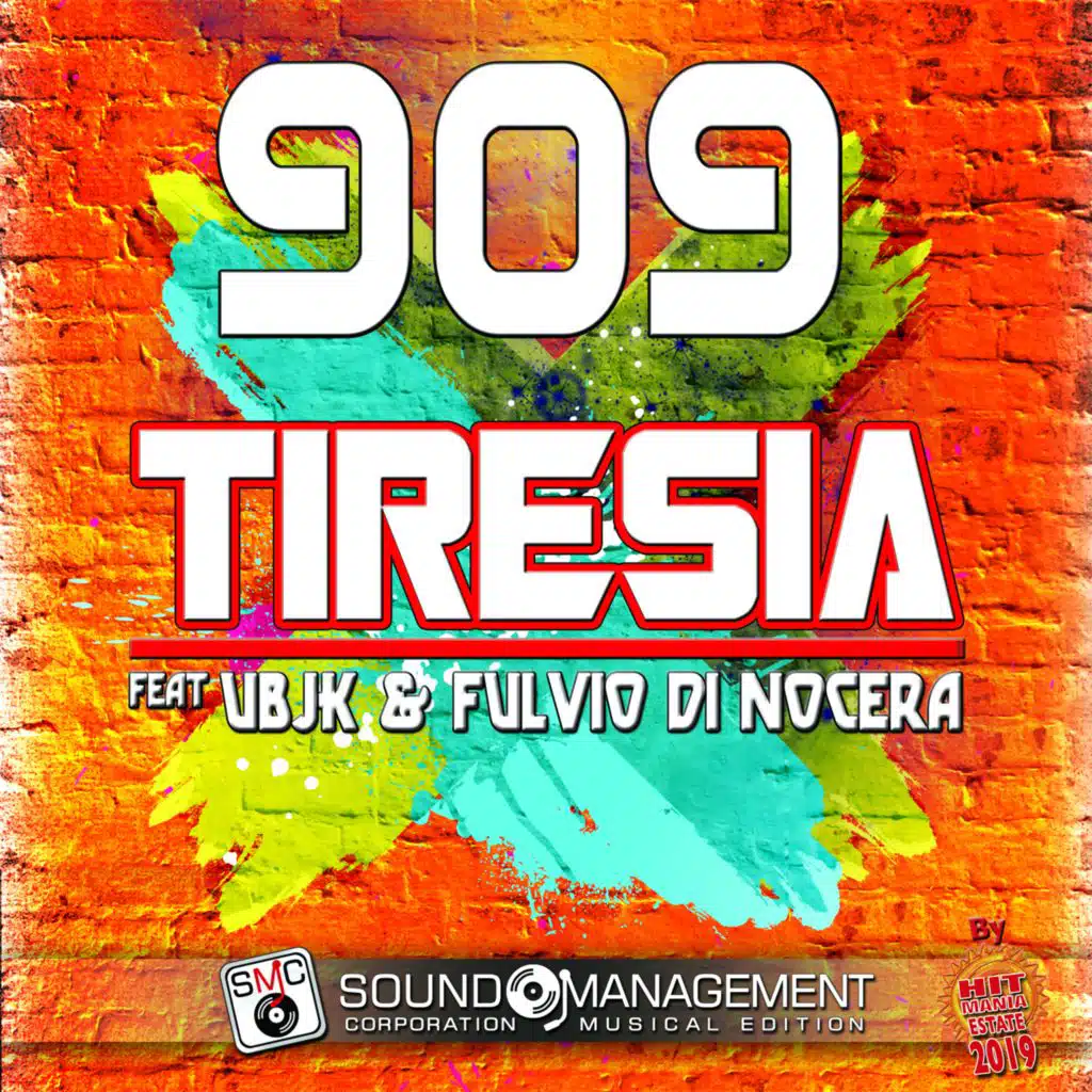 909 (Hit Mania Estate 2019) [feat. UBJK & Fulvio Di Nocera]