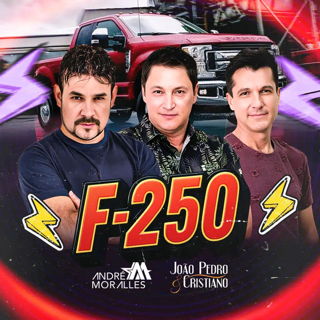 F-250 (feat. João Pedro & Cristiano)