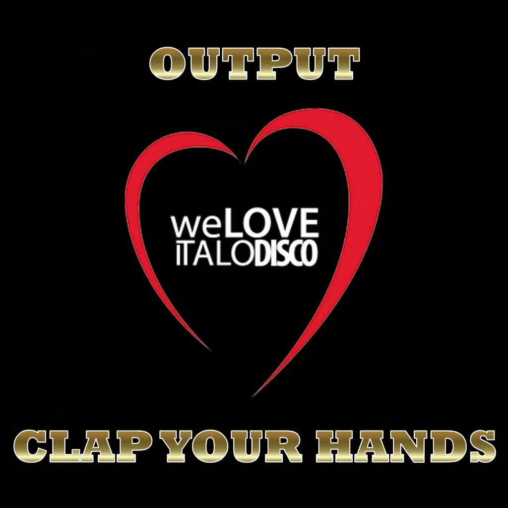 Clap Your Hands (Italo Disco)