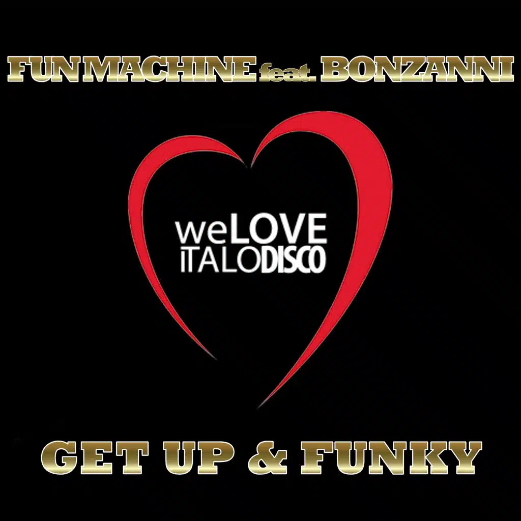 Get Up & Funky (Italo Disco)