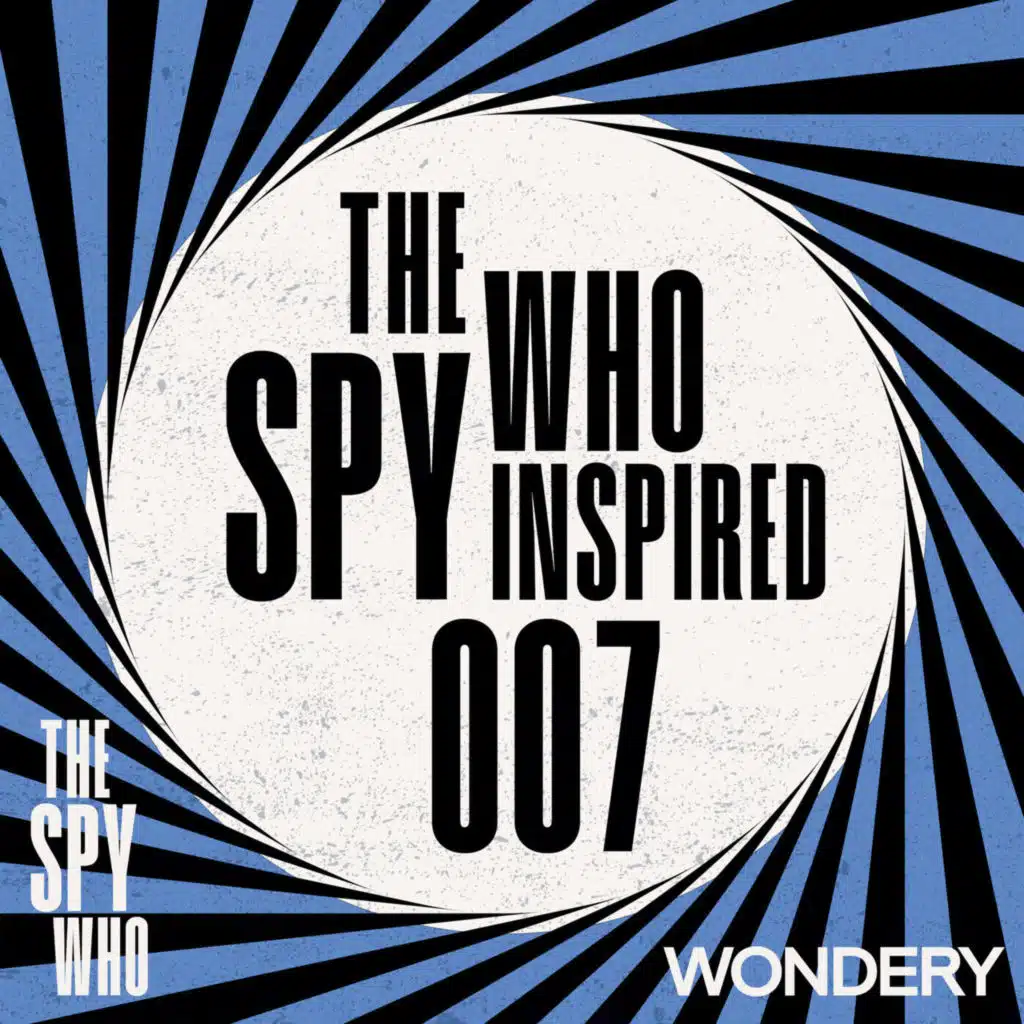 Encore: The Spy Who Inspired 007 | A Friend Among Foes | 1