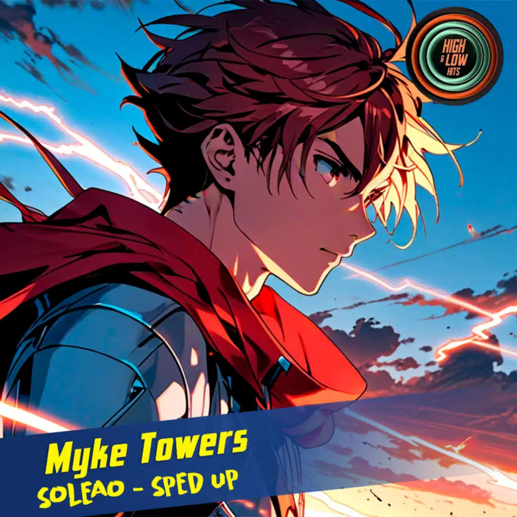 High and Low HITS & Myke Towers