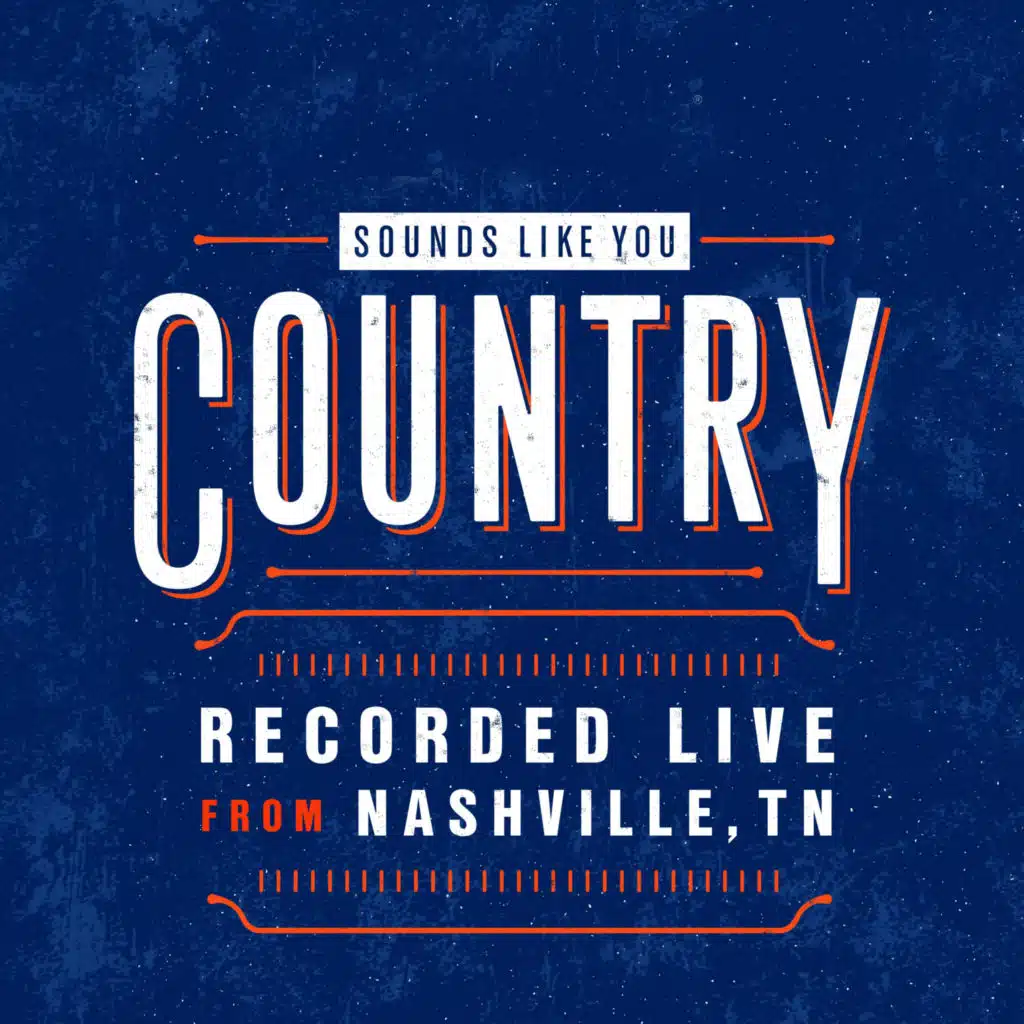 Boys 'Round Here (feat. Pistol Annies) [Live from Nashville]