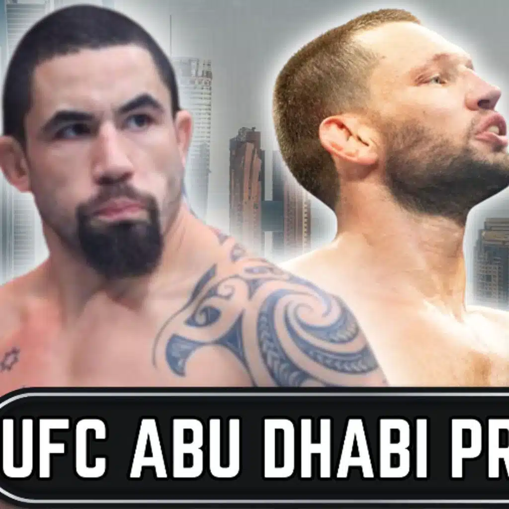 Whittaker vs de Ridder | UFC Abu Dhabi Breakdown & Predictions | The MMA Lock-Cast #333