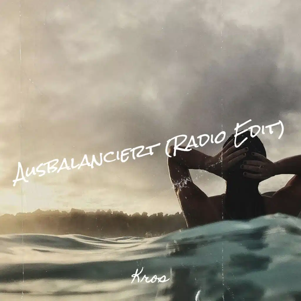 Ausbalanciert (Radio Edit)