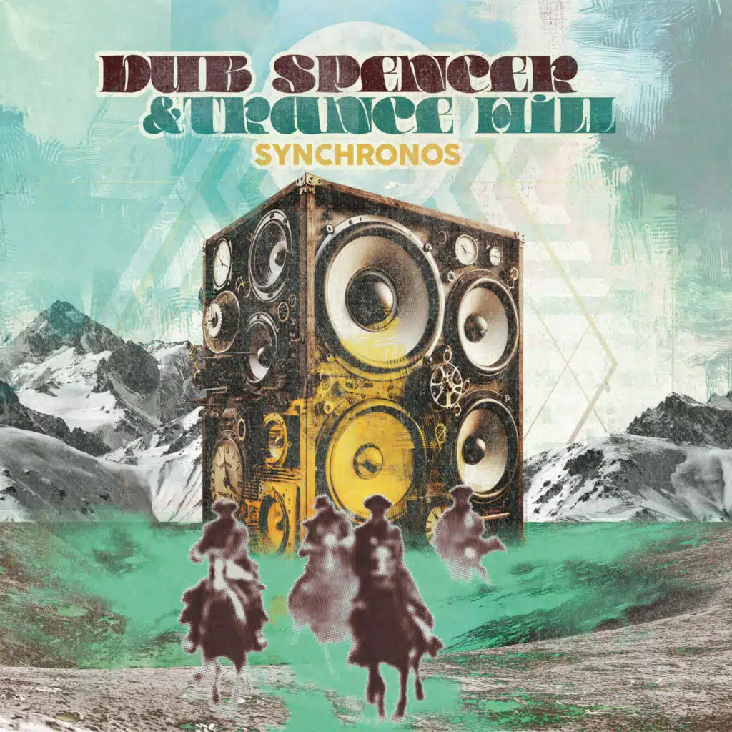 Dub Spencer & Trance Hill