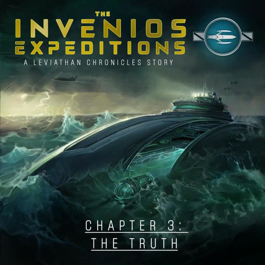 The Invenios Expeditions | Chapter 3 - The Truth