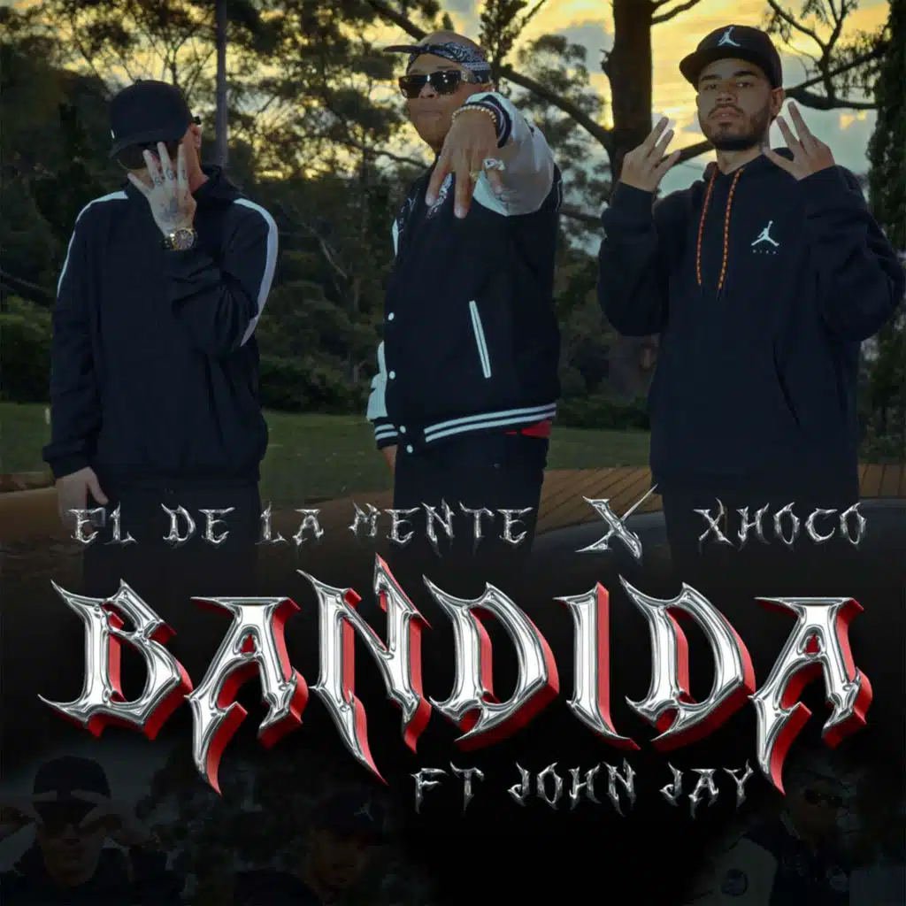 Bandida (feat. John Jay)