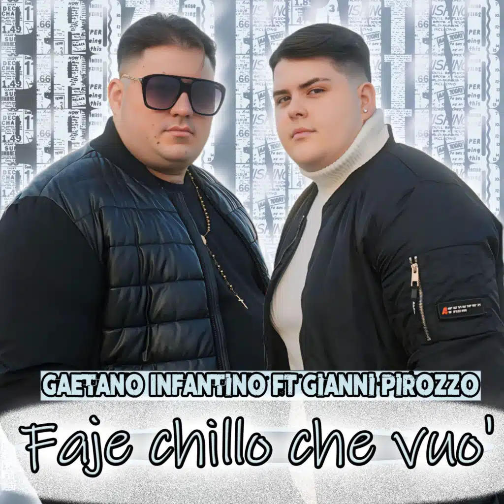 Faje chillo che vuo' (feat. Gianni Pirozzo)