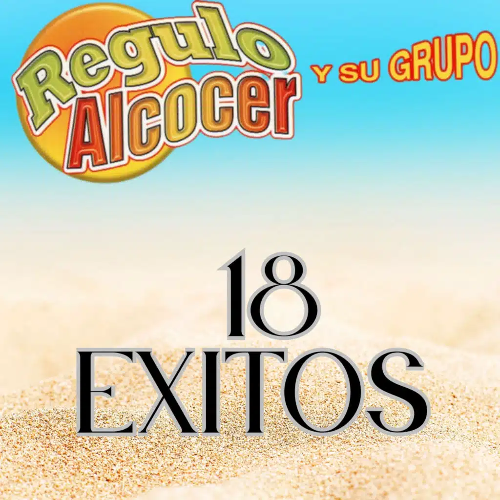 Regulo Alcocer y Su Grupo