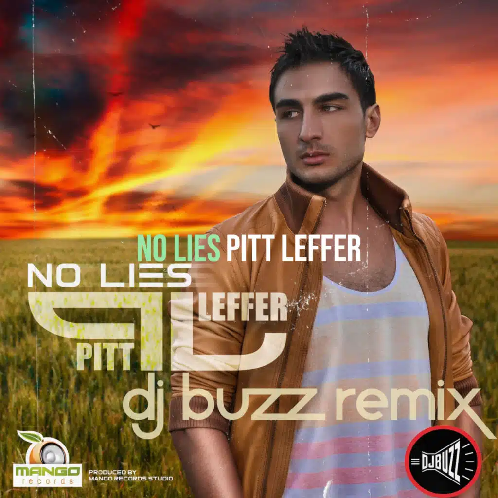 No Lies (Remix) [feat. Dj Buzz]