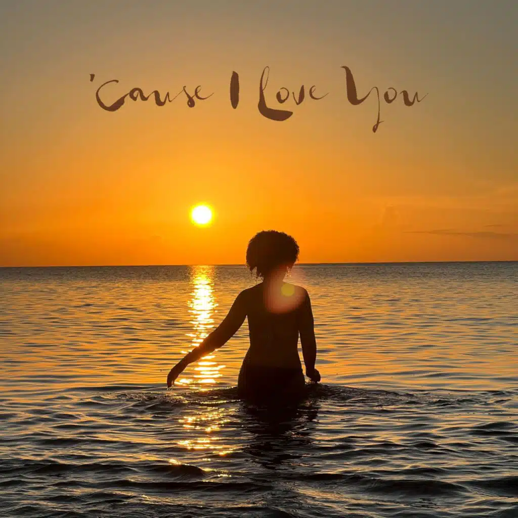 'Cause I Love You (Radio Edit)