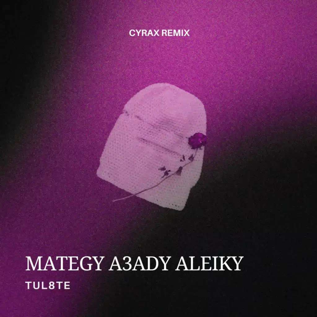 Tul8te - Mateegi A3addy 3aleiki (Cyrax Remix)