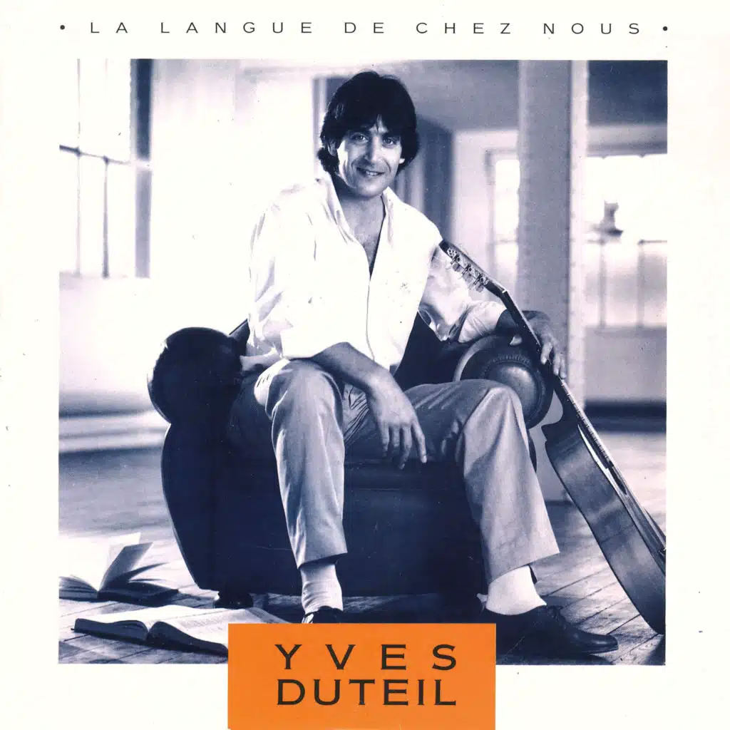 La langue de chez nous