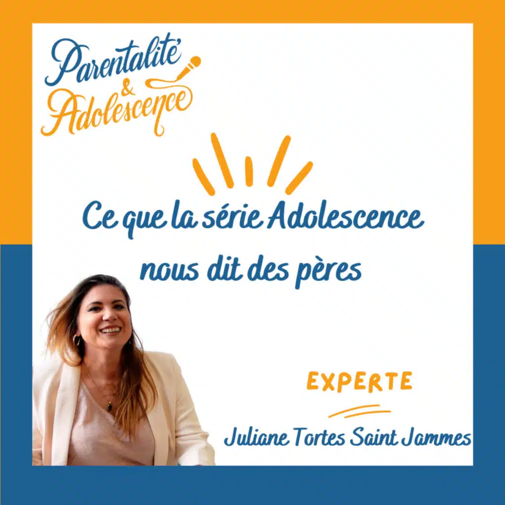 215. Ce que la série Adolescence nous dit des pères : entre héritages invisibles et liens à réparer