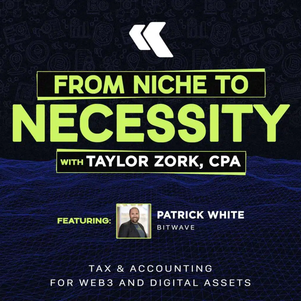 S2E3 - Enterprise Digital Assets: A Conversation with Bitwave's Patrick White