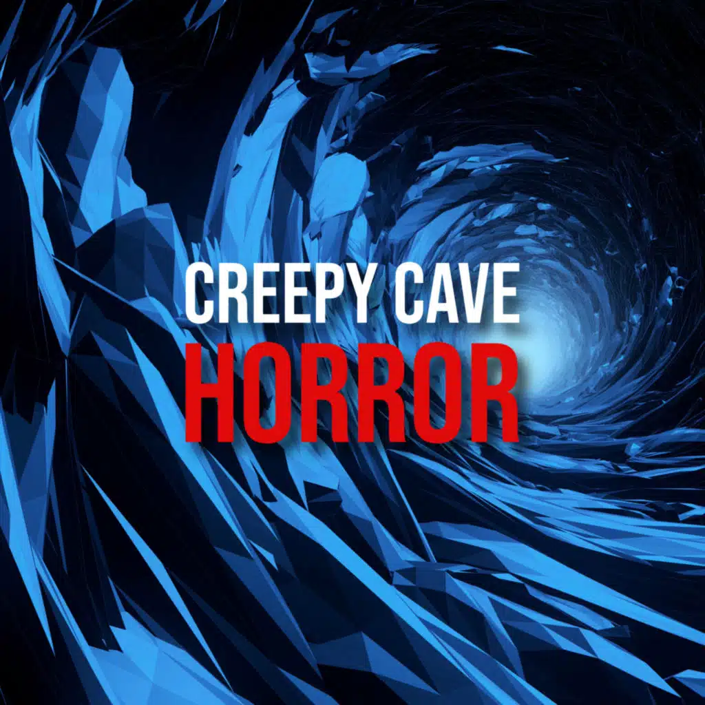 S5 Ep260: Episode 260: Creepy Cave Horror