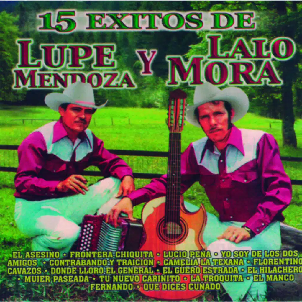 Lupe Mendoza y Lalo Mora 15 Exitos, Vol. 1
