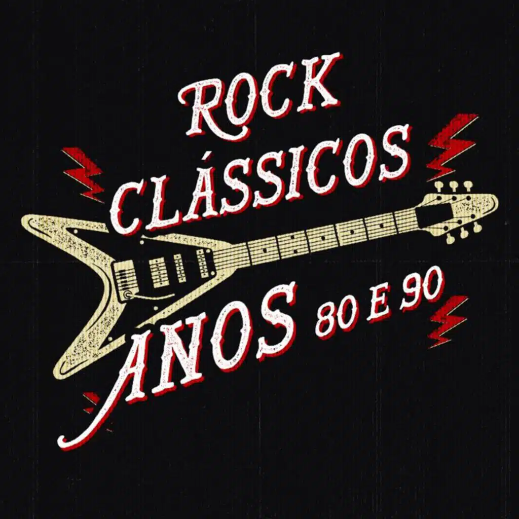 Rock Clássicos Anos 80 e 90