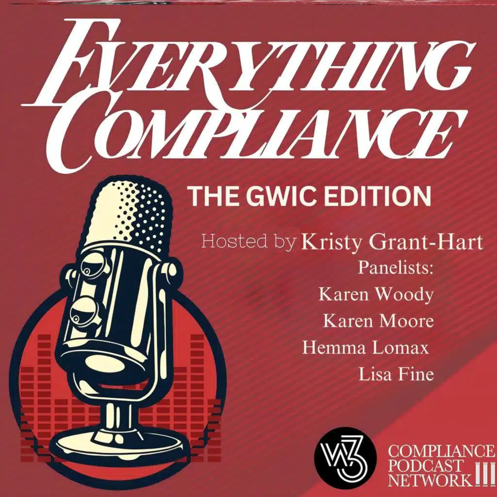 Episode 157, The Q2- 2025, Great Women in Compliance Edition