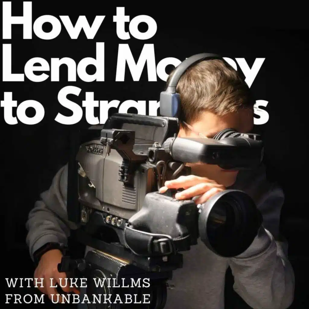 Unbankable, making a movie about lending