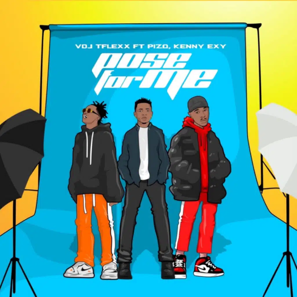 Pose for Me (feat. Pizo & Kenny Exy)