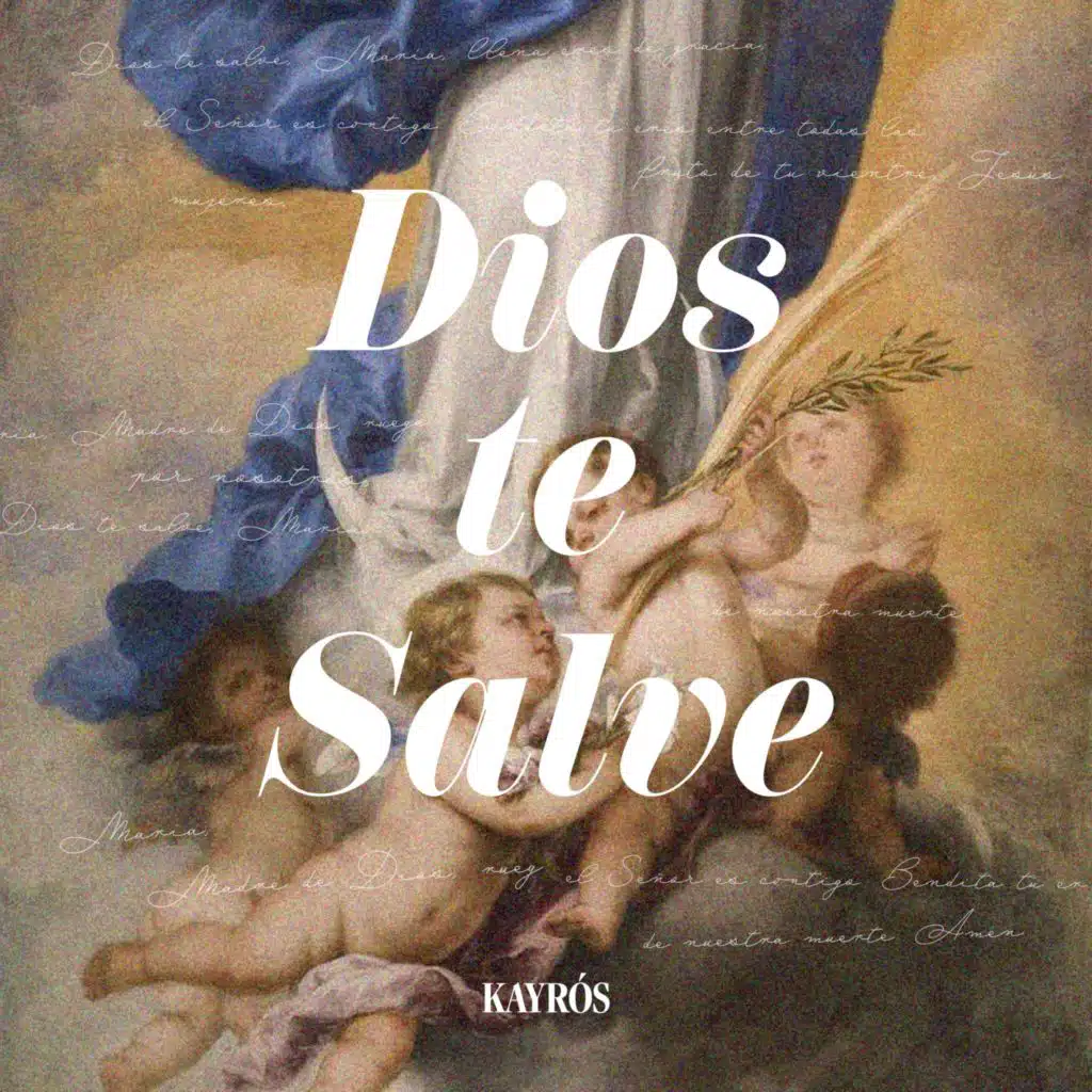 Dios Te Salve