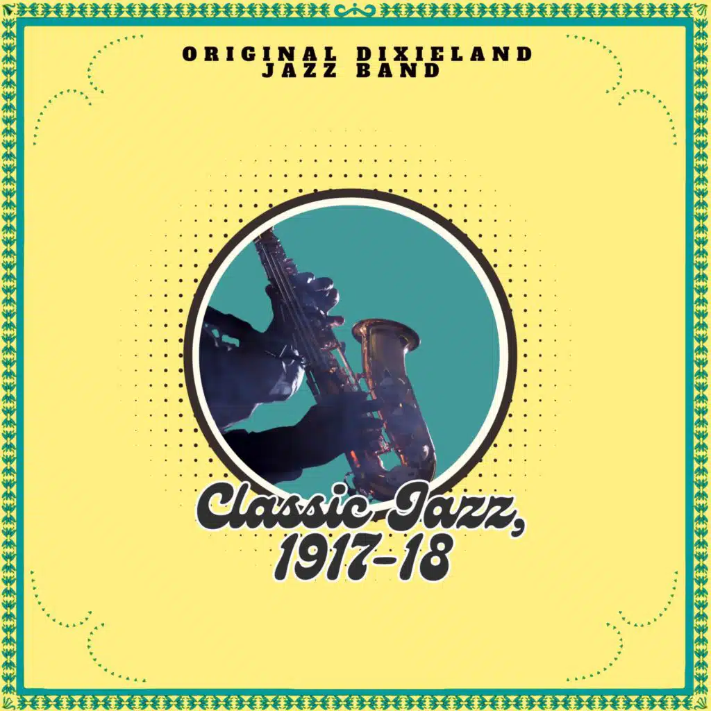 Original Dixieland Jazz Band