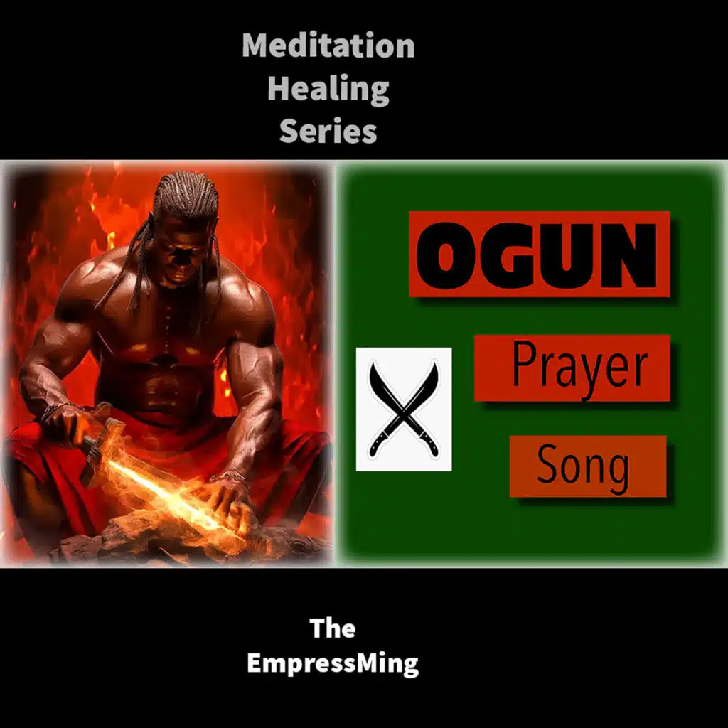 Ogun Prayer Song