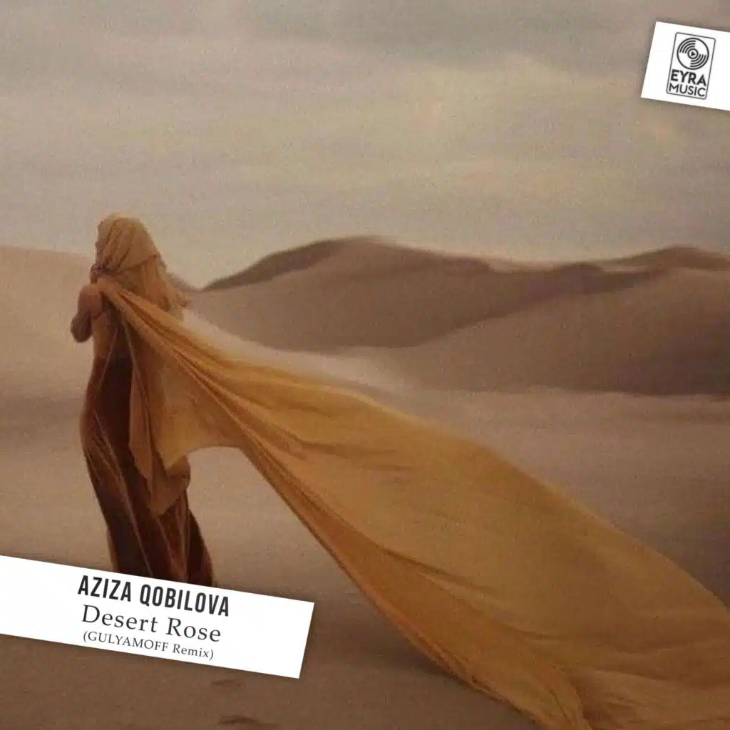 Desert Rose (GULYAMOFF Remix)