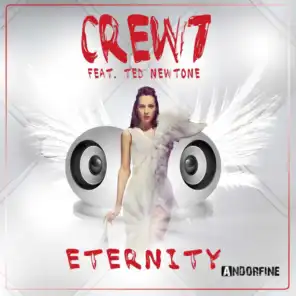 Eternity (Radio Edit) [feat. Ted Newtone]