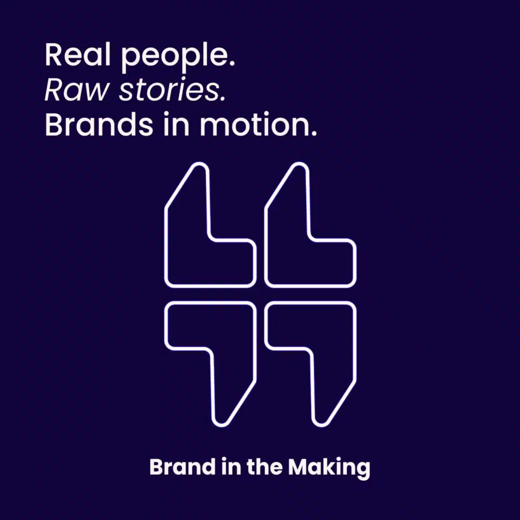 Brand in the Making by ThinkTank Thought Leadership