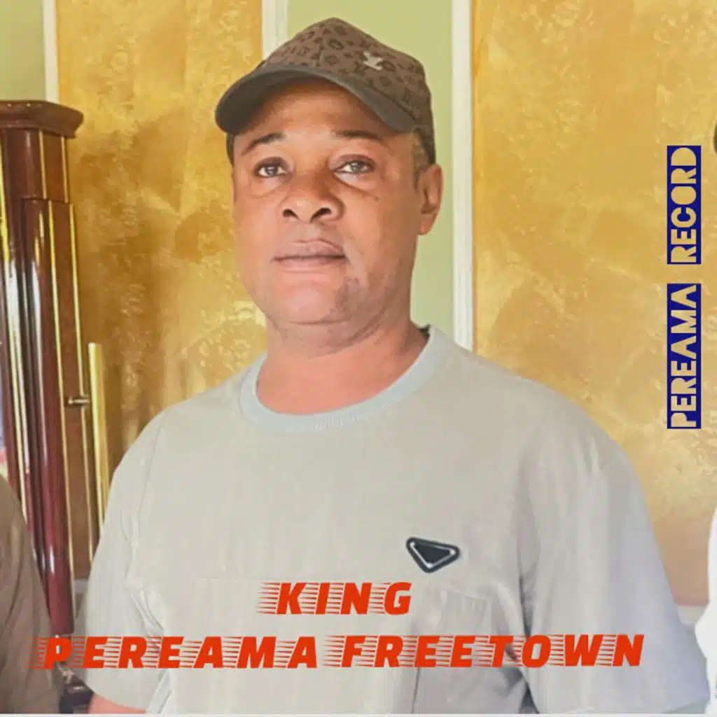 King Pereama Freetown