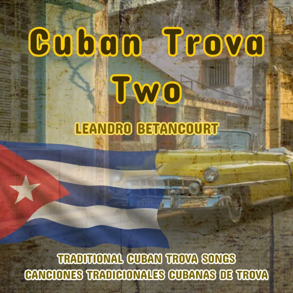 Cuban Trova Two