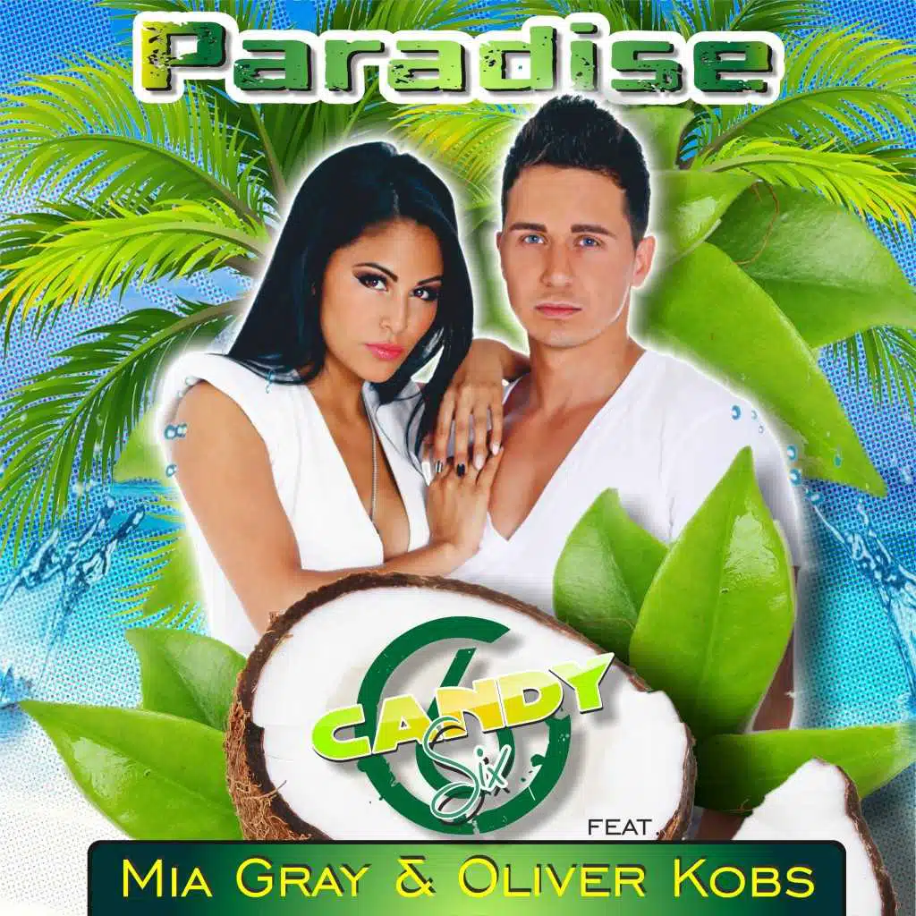 Paradise (Radio Edit) [feat. Mia Gray & Oliver Kobs]